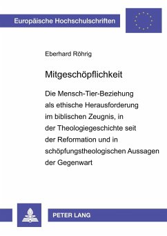 Mitgeschöpflichkeit - Röhrig, Eberhard