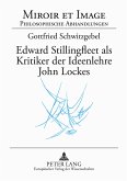 Edward Stillingfleet als Kritiker der Ideenlehre John Lockes