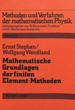 Mathematische Grundlagen der finiten Element-Methoden - Stephan, Ernst;Wendland, Wolfgang
