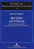 Wort Gottes und Erfahrung