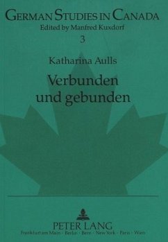 Verbunden und gebunden - Aulls, Katharina