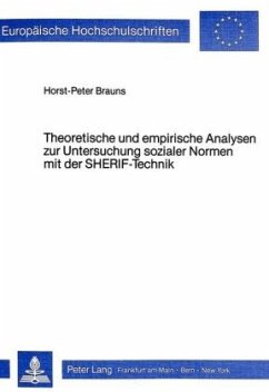 Theoretische und empirische Analysen zur Untersuchung sozialer Normen mit der Sherif-Technik - Brauns, Horst-Peter