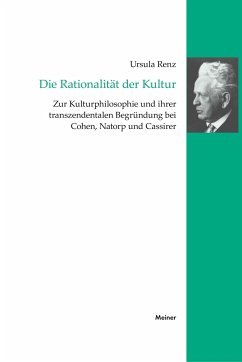 Die Rationalität der Kultur - Renz, Ursula