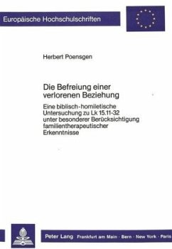 Die Befreiung einer verlorenen Beziehung - Poensgen, Herbert