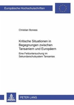 Kritische Situationen in Begegnungen zwischen Tansaniern und Europäern - Boness, Christian