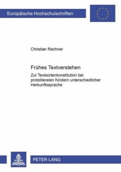 Frühes Textverstehen - Rachner, Christian