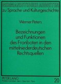 Bezeichnungen und Funktionen des Fronboten in den mittelniederdeutschen Rechtsquellen