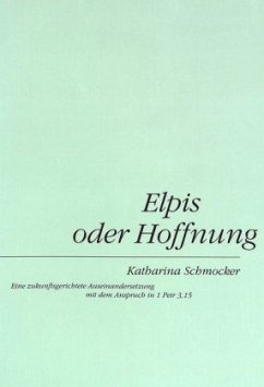 Elpis oder Hoffnung - Schmocker, Katharina