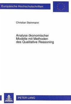 Analyse ökonomischer Modelle mit Methoden des Qualitative Reasoning - Steinmann, Christian