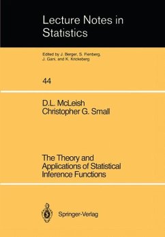 The Theory and Applications of Statistical Interference Functions - McLeish, D. L.;Small, Christopher G.