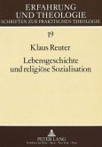 Lebensgeschichte und religiöse Sozialisation