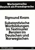 Substantivische Wortbildungen im Textmuster "Beraten" im Deutschen und Norwegischen