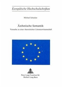 Ästhetische Semantik - Schecker, Michael