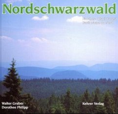 Nordschwarzwald - Gruber, Walter; Philipp, Dorothee