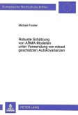 Robuste Schätzung von ARMA-Modellen unter Verwendung von robust geschätzten Autokovarianzen