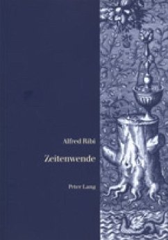 Zeitenwende - Ribi, Alfred