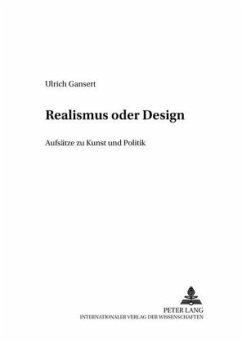 Realismus oder Design - Gansert, Ulrich