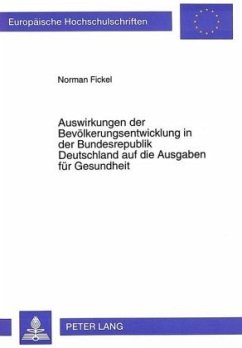 Cover Auswirkungen der Bevölkerungsentwicklung in der Bundesrepublik Deutschland auf die Ausgaben für Gesundheit