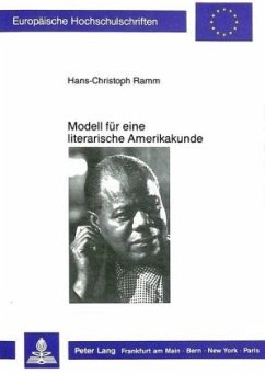 Modell für eine literarische Amerikakunde: - Ramm, Hans-Christoph