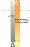 Arthur Schnitzler: Zeitgenossenschaften / Contemporaneities