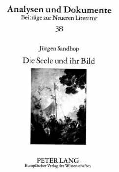 Die Seele und ihr Bild - Sandhop, Jürgen Die Seele und ihr Bild - Sandhop, Jürgen