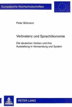 Verbvalenz und Sprachökonomie - Birkmann, Peter