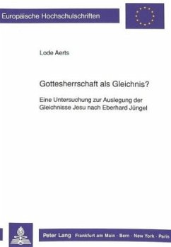 Gottesherrschaft als Gleichnis? - Aerts, Lode