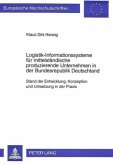 Logistik-Informationssysteme für mittelständische produzierende Unternehmen in der Bundesrepublik Deutschland