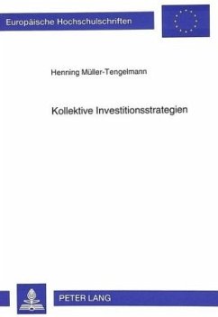 Kollektive Investitionsstrategien - Müller-Tengelmann, Henning