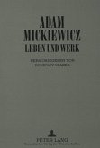 Adam Mickiewicz - Leben und Werk