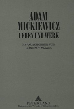 Adam Mickiewicz - Leben und Werk