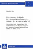 Die stummen Verkäufer Lebensmittelverpackungen im Zeitalter der Konsumgesellschaft Die stummen Verkäufer Lebensmittelverpackungen im Zeitalter der Konsumgesellschaft