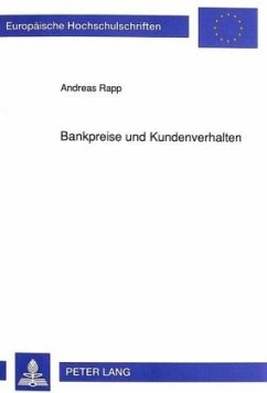 Bankpreise und Kundenverhalten - Rapp, Andreas