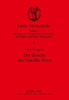 Der Bericht des Marsilio Zorzi - Berggötz, Oliver