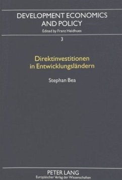 Direktinvestitionen in Entwicklungsländern - Bea, Stephan