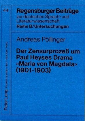 Der Zensurprozeß um Paul Heyses Drama 