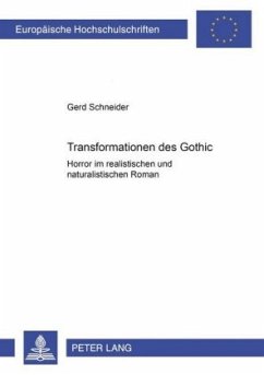 Transformationen des Gothic - Schneider, Gerd