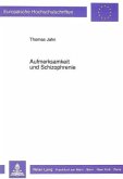 Aufmerksamkeit und Schizophrenie