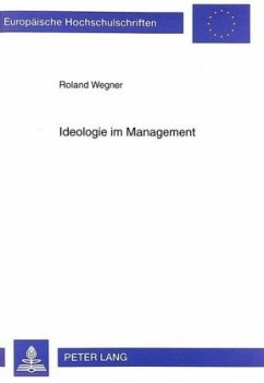 Ideologie im Management - Wegner, Roland
