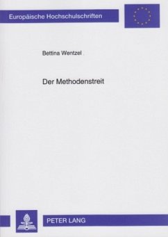 Der Methodenstreit - Wentzel, Bettina