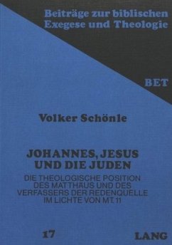 Johannes, Jesus und die Juden - Schönle, Volker