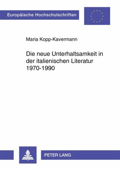 Cover Die neue Unterhaltsamkeit in der italienischen Literatur 1970-1990