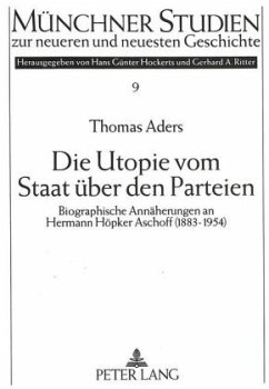 Die Utopie vom Staat über den Parteien - Aders, Thomas