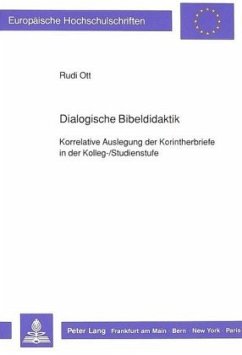 Dialogische Bibeldidaktik - Ott, Rudi