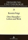 Otto Haendler - Leben und Werk