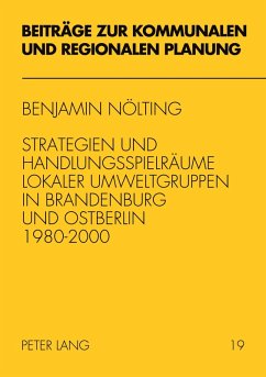 Cover Strategien und Handlungsspielräume lokaler Umweltgruppen in Brandenburg und Ostberlin 1980-2000