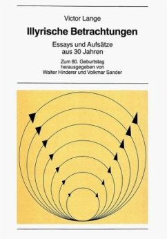 Illyrische Betrachtungen. Essays und Aufsätze aus 30 Jahren - Lange, Victor