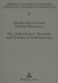 Die "Volksbücher" Bertoldo und Syntipas in Südosteuropa