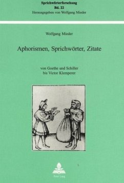 Aphorismen, Sprichwörter, Zitate - Mieder, Wolfgang