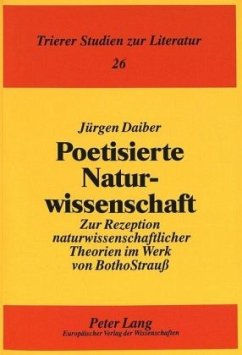Poetisierte Naturwissenschaft - Daiber, Jürgen
